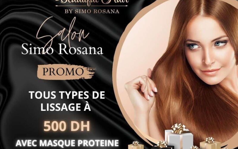 خبير الشعر Simo Rosana عرض استثنائي لتنعيم جميع أنواع الشعر مع ماسك بروتين هدية : عبد المجيد رشيدي